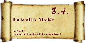 Berkovits Aladár névjegykártya